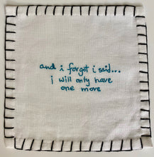 Load image into Gallery viewer, And I Said... Cocktail Napkins (Set of 12)