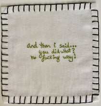 Load image into Gallery viewer, And I Said... Cocktail Napkins (Set of 12)

