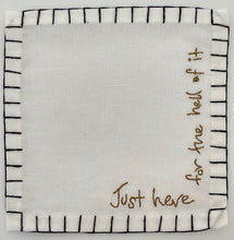 Load image into Gallery viewer, Just Here Cocktail Napkins (Set of 6)
