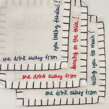 Load image into Gallery viewer, One Drink Away From... Cocktail Napkins (Set of 6)
