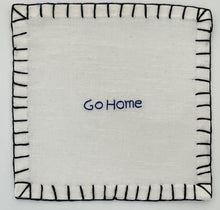 Load image into Gallery viewer, Go Home, Stay Late Cocktail Napkins (Set of 6)
